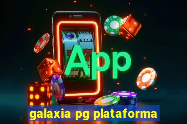 galaxia pg plataforma